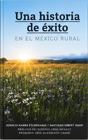 Cover of Una Historia de Éxito en el México Rural